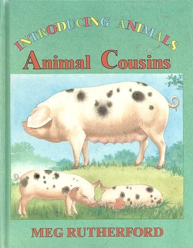 Animal Cousins ( Introducing Animals )