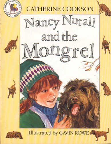 Imagen de archivo de Nancy Nutall and the Mongrel (Picture books: set E) a la venta por WorldofBooks