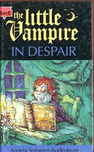 Little Vampire in Despair Hb (9780750004114) by Sommer-Bodenburg