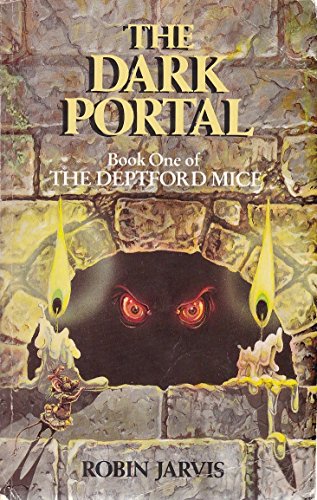 9780750006286: The Deptford Mice: The Dark Portal: Book 1
