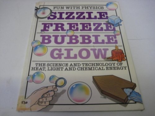 Beispielbild fr Sizzle Freeze (Fun With Physics) zum Verkauf von AwesomeBooks