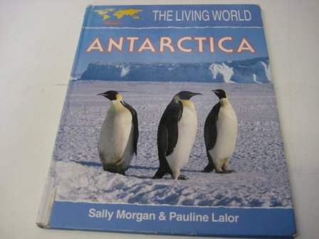 Beispielbild fr Antarctica (Living World) zum Verkauf von AwesomeBooks