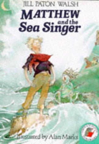 Stock image for Matthew and the Sea Singer for sale by WorldofBooks
