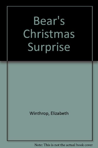 9780750011983: Bear's Christmas Surprise
