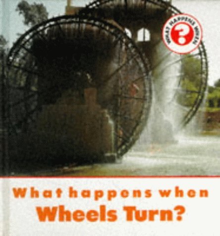 9780750012843: Wheels Turn
