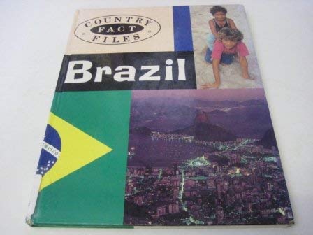 9780750013291: Brazil: 3 (Country Fact Files)