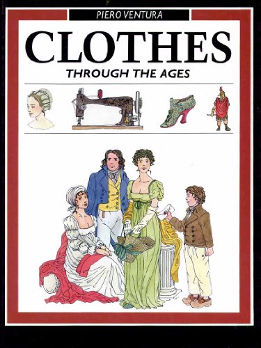 Stock image for Clothes(Through The Ages) (Information Books - History - Through the Ages) for sale by AwesomeBooks