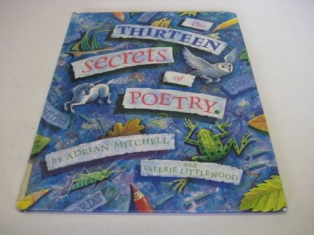 Stock image for The Thirteen Secrets of Poetry for sale by WorldofBooks