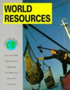 World Resources (Save Our World) (9780750015035) by John D. Baines