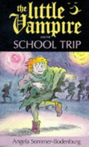 Stock image for The Little Vampire and the School Trip for sale by WorldofBooks