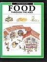 Stock image for Food Through the Ages for sale by Better World Books