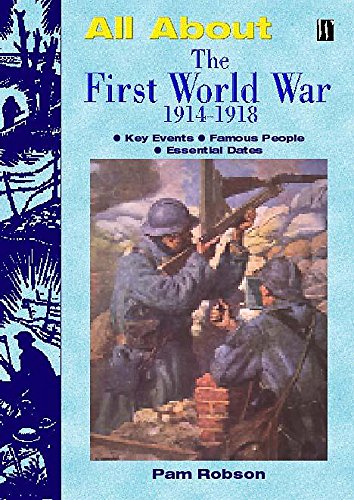 Beispielbild fr The First World War (All About) zum Verkauf von AwesomeBooks