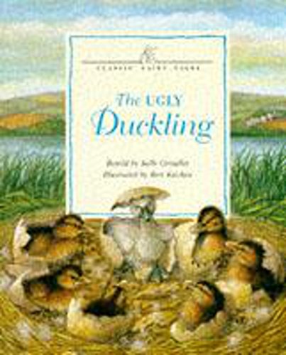 9780750019996: The Ugly Duckling: 13 (Classic Fairy Tales)