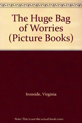 9780750021234: The Huge Bag of Worries