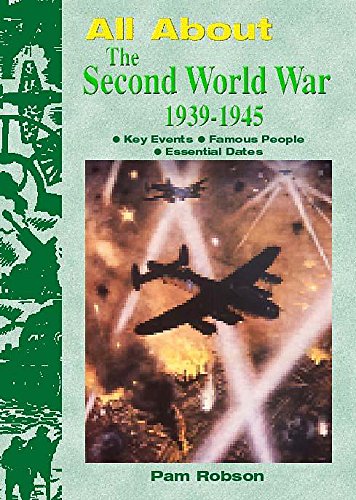 Beispielbild fr The Second World War 1939-45 (All About) zum Verkauf von AwesomeBooks