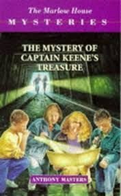 Captain Keene's Treasure (Marlow House Mysteries) (9780750021630) by Anthony Masters