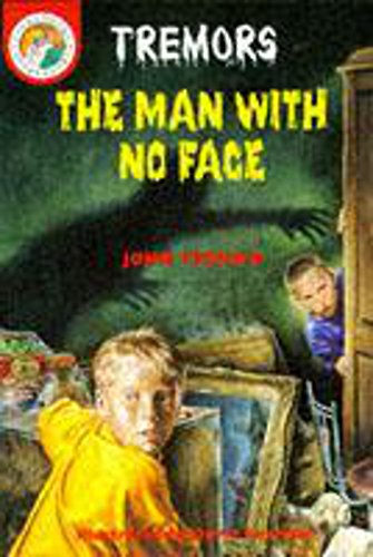 The Man with No Face (Tremors) (9780750022378) by John Yeoman