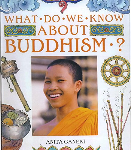 Buddhism? (What Do We Know About?) - Elford, Sue