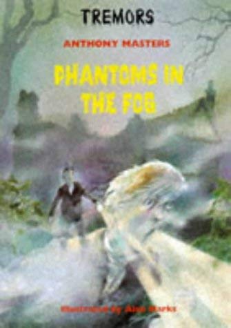 Beispielbild fr Phantoms in the Fog zum Verkauf von WorldofBooks