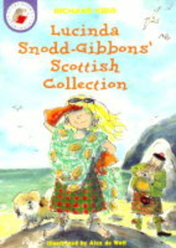 Stock image for Lucinda Snodd-Gibbons' Scottish Collection (Yellow Storybooks) for sale by MusicMagpie