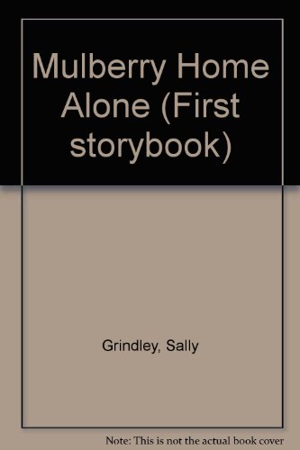 9780750025072: Mulberry Alone At The Seaside: 1 (First Storybooks)