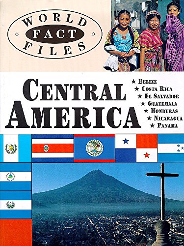 Central America (World Fact Files) (9780750026208) by Edward Parker