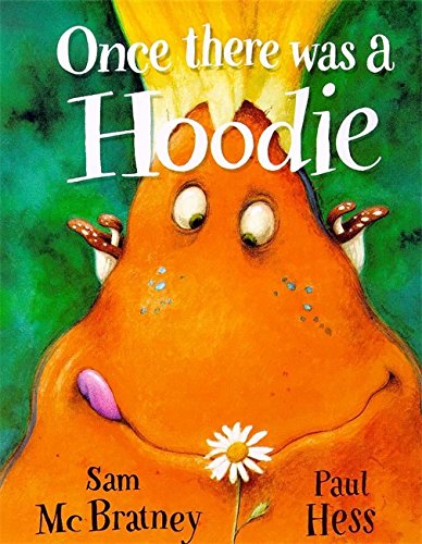 9780750027106: Once there was a Hoodie