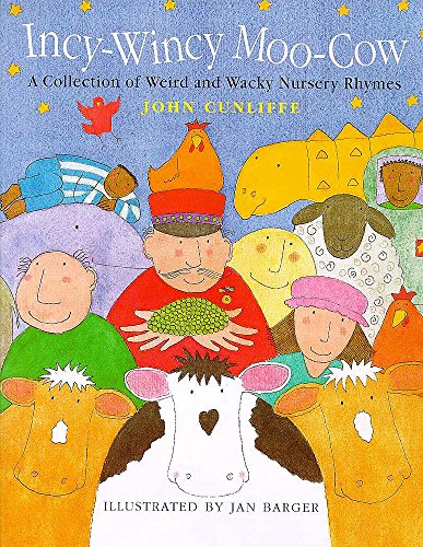 Incy Wincy Moo-cow (Poetry) (9780750027243) by John Cunliffe
