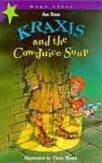 9780750027861: Kraxis and The Cow-Juice Soup (Mega Stars)