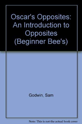 9780750028400: Oscar's Opposites: 11 (Beginner Bees)