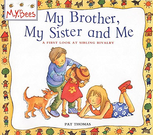 Imagen de archivo de A First Look At: Sibling Rivalry: My Brother, My Sister and Me a la venta por WorldofBooks