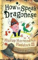9780750041232: How To Speak Dragonese: Book 3 (How To Train Your Dragon)
