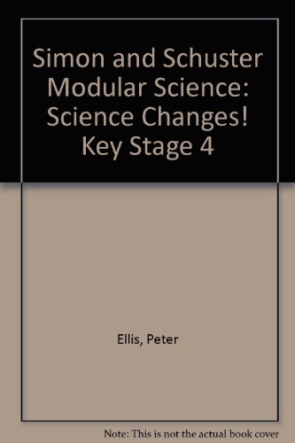 Modular Science: Science Changes! (9780750101790) by Ellis, Peter