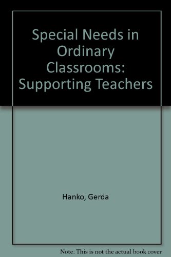 Stock image for Special Needs in Ordinary Classrooms: Supporting Teachers for sale by Phatpocket Limited