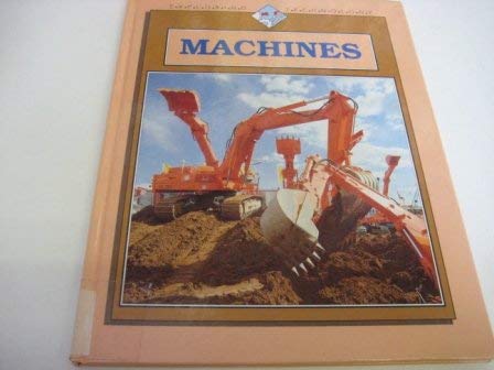 9780750200394: Exploring Technology: Machines (Exploring Technology)