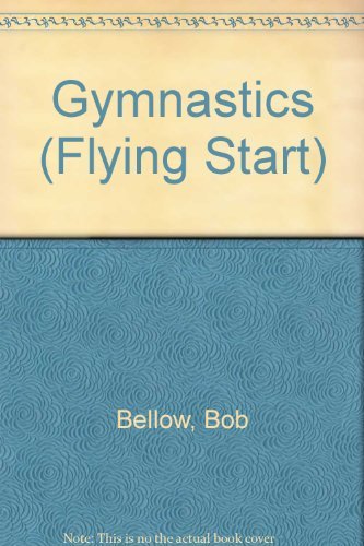 9780750200912: Flying Start: Gymnastics (Flying Start)
