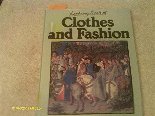 Imagen de archivo de Clothes and Fashion a la venta por Better World Books Ltd