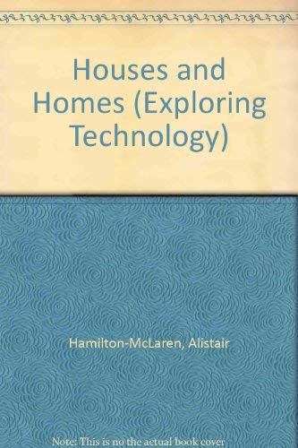 9780750202114: Exploring Houses and Homes (Exp.Tech)