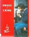 9780750203180: Drugs And Crime