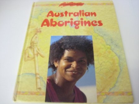 Stock image for Australian Aborigines: 2 (Threatened Cultures) for sale by WorldofBooks