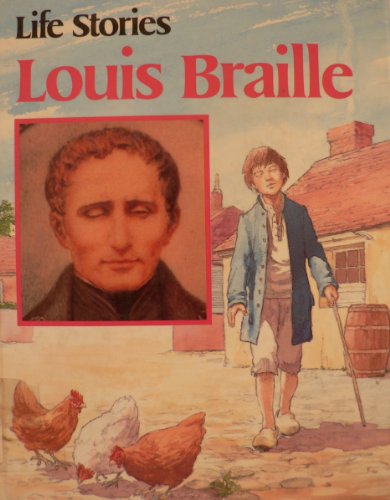Stock image for Louis Braille: 21 (Life Stories) for sale by WorldofBooks