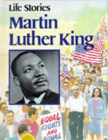 Beispielbild fr Martin Luther King (Life Stories) zum Verkauf von AwesomeBooks