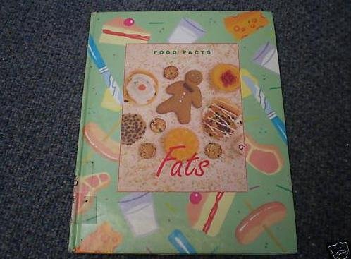 Stock image for Fats (Food Facts) for sale by AwesomeBooks
