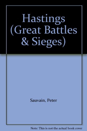 9780750206242: Great Battles and Sieges: Hastings (Great Battles and Sieges)