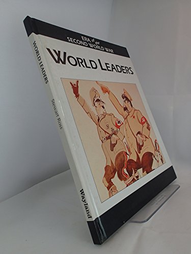 Stock image for Era of the Second World War: World Leaders (Era of the Second World War) for sale by Bayside Books