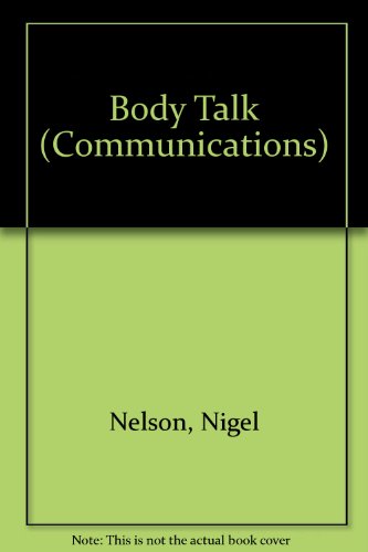 9780750208512: Communications: Body Talk (Communications)