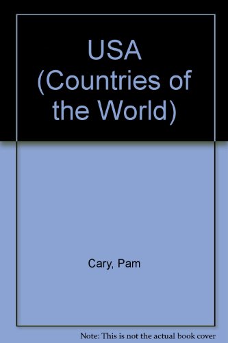 Countries of the World: The USA (Countries of the World) (9780750208963) by Cary, Pam; Wright, John