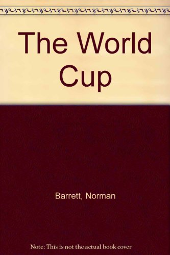 The World Cup (9780750209687) by Norman S. Barrett