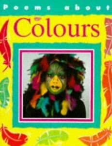 Stock image for Poems About Colours (Poems About) for sale by MusicMagpie