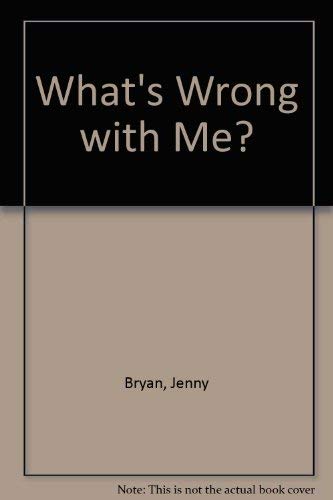 Beispielbild fr What's Wrong with Me?: What Happens When You're Ill; and Ways to Stay Healthy (What's Wrong with Me?) zum Verkauf von Phatpocket Limited